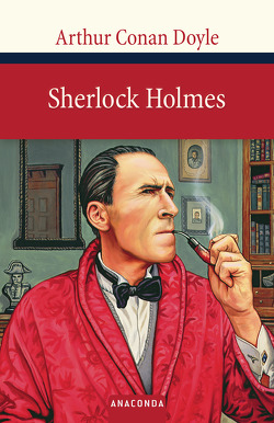 Sherlock Holmes von Doyle,  Arthur Conan, Kilian,  Kai