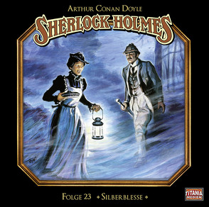 Sherlock Holmes – Folge 23 von Bierstedt,  Detlef, Doyle,  Sir Arthur Conan, Tennstedt,  Joachim