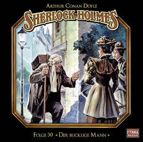 Sherlock Holmes – Folge 30 von Bierstedt,  Detlef, Doyle,  Sir Arthur Conan, Peters-Arnolds,  Philine, Reidies,  Daniela, Tennstedt,  Joachim, Trooger,  Sabina