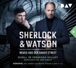 Sherlock & Watson – Neues aus der Baker Street: Duell im Vermissa Valley oder Das Tal der Angst (Fall 9) von Bülow,  Johann von, Jordan,  Peter, Koppelmann,  Leonhard, Koppelmann,  Viviane, Lukas,  Florian