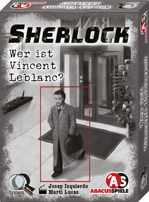 Sherlock – Wer ist Vincent Leblanc? von Aragón,  Alba, Feliu,  Martí Lucas, Sánchez,  Josep Izquierdo