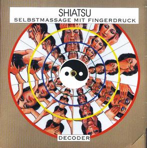 Shiatsu-Decoder von Obenauf,  Annette