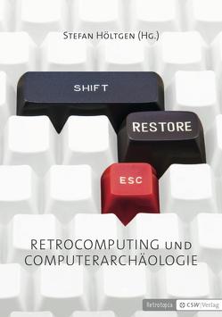 Shift Restore Escape von Höltgen,  Stefan