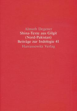 Shina-Texte aus Gilgit (Nord-Pakistan) von Degener,  Almuth, Zia,  Mohammad A