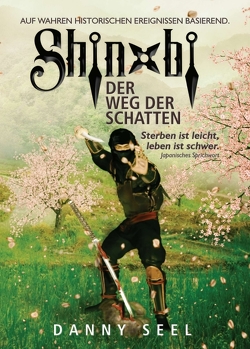 Shinobi – Der Weg der Schatten von Seel,  Danny