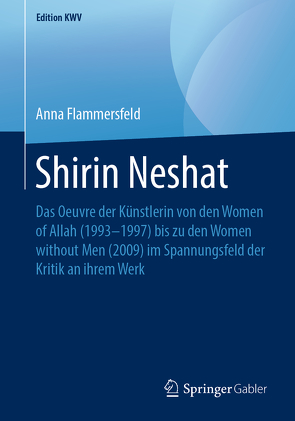 Shirin Neshat von Flammersfeld,  Anna