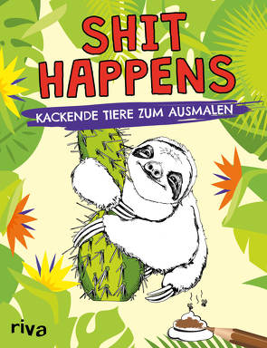 Shit happens von Riva Verlag