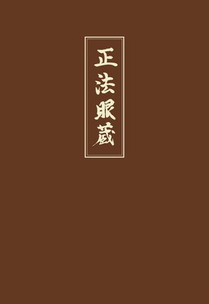 Shobogenzo von Dogen Zenji, Dogen,  Eihei, Dogen,  Meister, Linnebach,  G, Nishijima,  G W