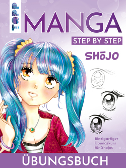 Shōjo. Manga Step by Step Übungsbuch von Keck,  Gecko