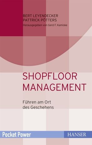 Shopfloor Management von Leyendecker,  Bert