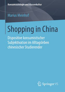 Shopping in China von Meinhof,  Marius