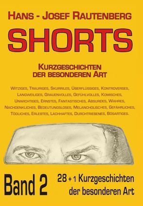 Shorts II von Rautenberg,  Hans-Josef