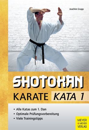 Shotokan Karate – KATA 1 von Grupp,  Joachim