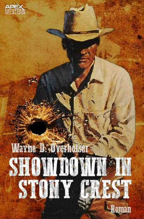 SHOWDOWN IN STONEY CREST von Overholser,  Wayne D.