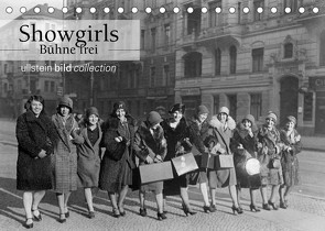 Showgirls – Bühne frei (Tischkalender 2022 DIN A5 quer) von bild Axel Springer Syndication GmbH,  ullstein