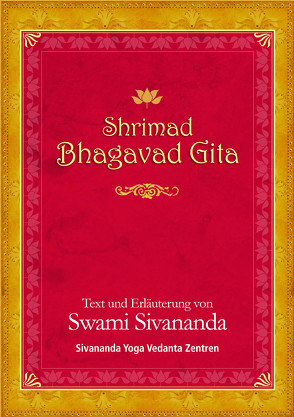 Shrimad Bhagavad Gita von Sivananda,  Swami