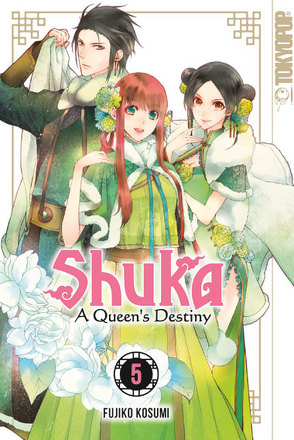 Shuka – A Queen’s Destiny 05 von Kosumi,  Fujiko