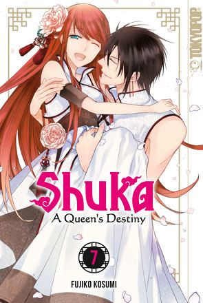 Shuka – A Queen’s Destiny 07 von Kosumi,  Fujiko