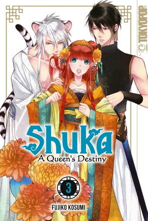 Shuka – A Queen’s Destiny – Band 03 von Kosumi,  Fujiko