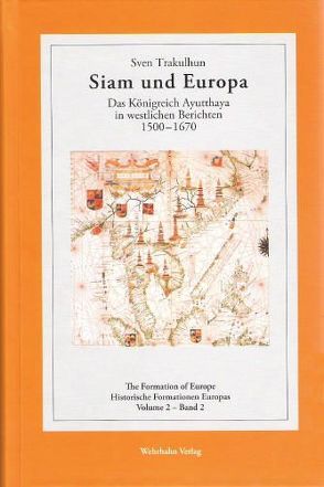 Siam und Europa von Trakulhun,  Sven