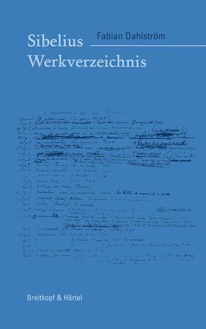 Sibelius Werkverzeichnis von Dahlström,  Fabian