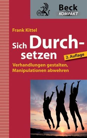 Sich Durchsetzen von Kittel,  Frank