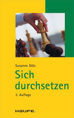 Sich durchsetzen von Dölz,  Susanne