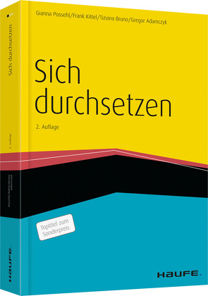 Sich durchsetzen von Adamczyk,  Gregor, Bruno,  Tiziana, Kittel,  Frank, Possehl,  Gianna