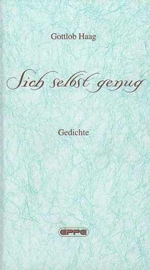 Sich selbst genug von Haag,  Gottlob