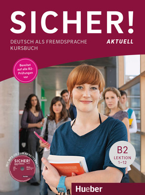 Sicher! aktuell B2 von Perlmann-Balme,  Michaela, Schwalb,  Susanne