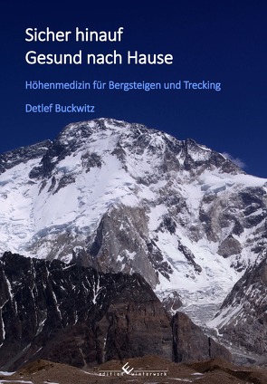 Sicher hinauf – Gesund nach Hause von Buckwitz,  Detlef