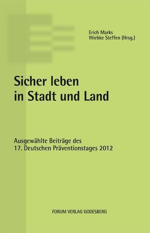 Sicher leben in Stadt und Land von Marks,  Erich, Steffen,  Wiebke