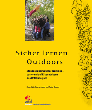 Sicher lernen Outdoors von Gatt,  Stefan, Libicky,  Stephan, Stockert,  Markus