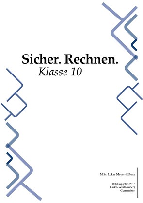 Sicher. Rechnen. von Meyer-Hilberg,  Lukas