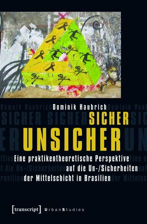 Sicher unsicher von Haubrich,  Dominik