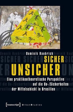 Sicher unsicher von Haubrich,  Dominik