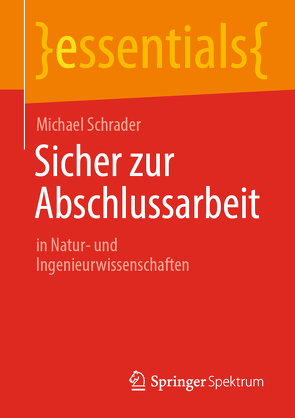 Sicher zur Abschlussarbeit von Schrader,  Michael