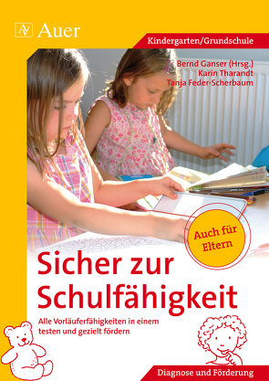 Sicher zur Schulfähigkeit von Ganser,  Bernd