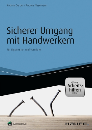 Sicherer Umgang mit Handwerkern – inkl. Arbeitshilfen online von Gerber,  Kathrin, Nasemann,  Andrea