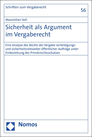 Sicherheit als Argument im Vergaberecht von Voll,  Maximilian