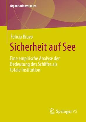 Sicherheit auf See von Bravo,  Felicia