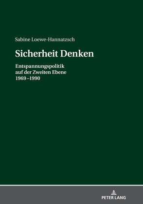 Sicherheit Denken von Loewe-Hannatzsch,  Sabine