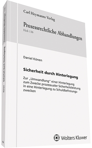 Sicherheit durch Hinterlegung von Könen,  Daniel