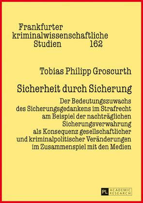 Sicherheit durch Sicherung von Groscurth,  Tobias Philipp