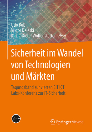 Sicherheit im Wandel von Technologien und Märkten von Bub,  Udo, Deleski,  Viktor, Wolfenstetter,  Klaus-Dieter