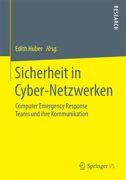 Sicherheit in Cyber-Netzwerken von Huber,  Edith