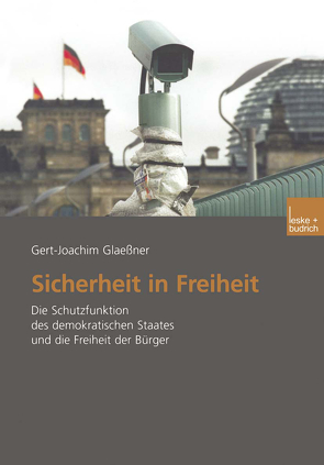 Sicherheit in Freiheit von Glaessner,  Gert-Joachim