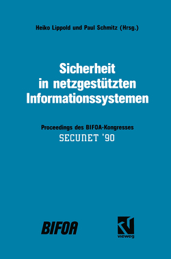 Sicherheit in netzgestützten Informationssystemen von Lippold,  Heiko