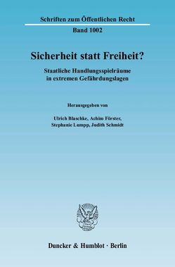 Sicherheit statt Freiheit? von Blaschke,  Ulrich, Förster,  Achim, Lumpp,  Stephanie, Schmidt,  Judith