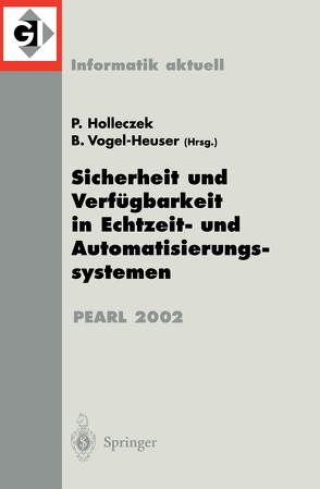 Sicherheit und Verfügbarkeit in Echtzeit- und Automatisierungssystemen von Holleczek,  Peter, Vogel-Heuser,  Birgit